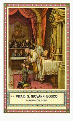 Xsa-98-37 Vita di S. San GIOVANNI BOSCO LA PRIMA COMUNIONE Santino Holy card